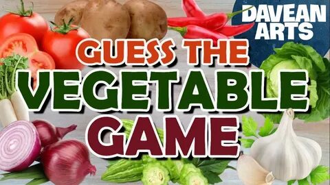 What vegetables do you know