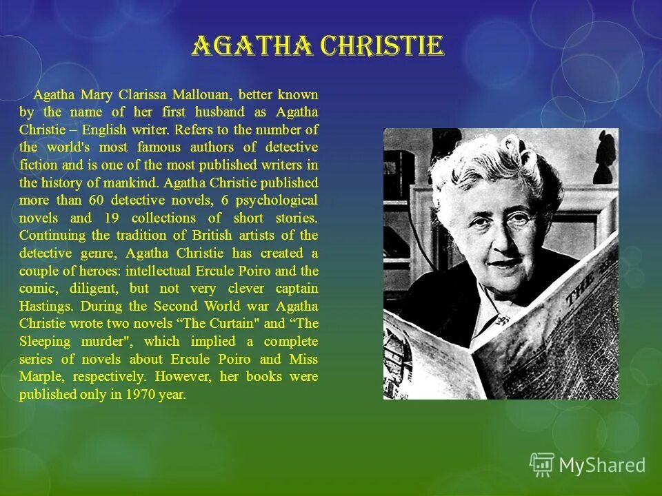 Here are books by english writers. Agatha Christie short Biography.