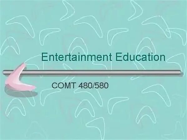 Education entertainment