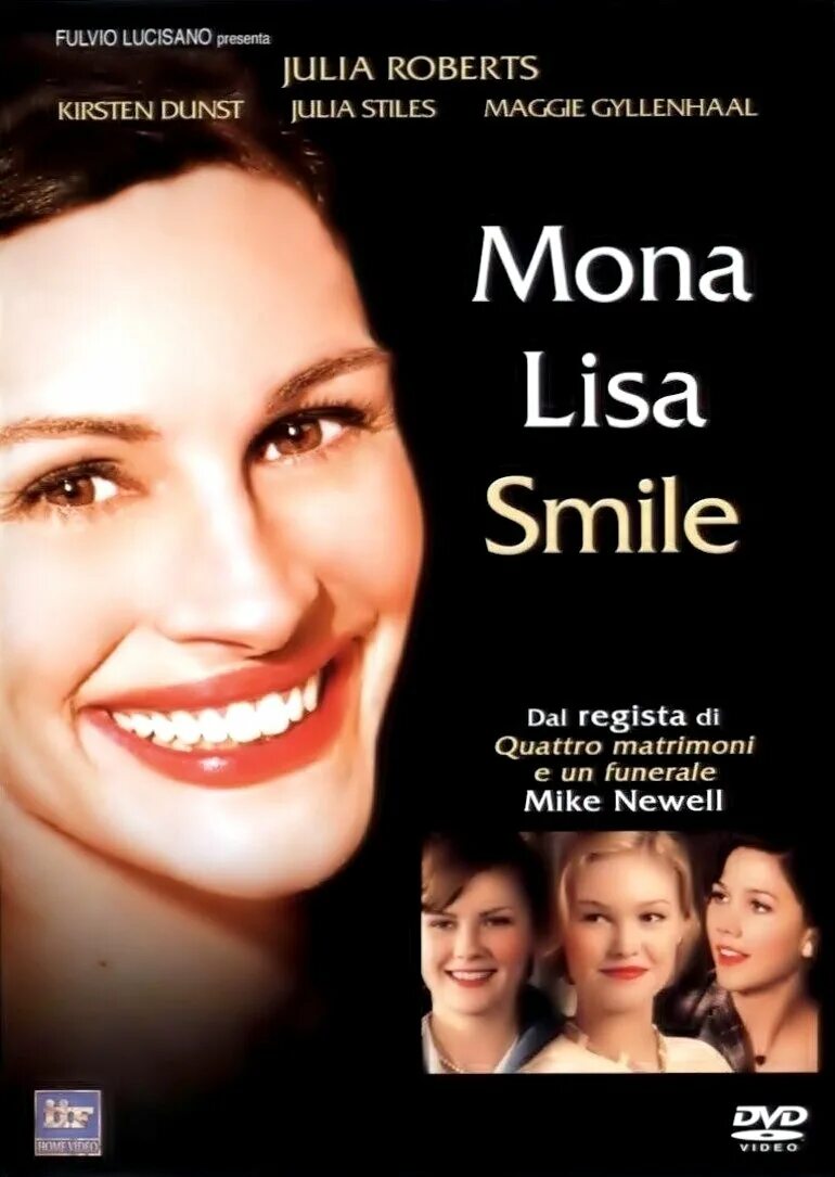 Smile mona. Улыбка моны лизы фильм 2003. mona lisa smile 2003 постер. улыбка моны лизы кирстен данст. постер улыбка моны лизы (2003).
