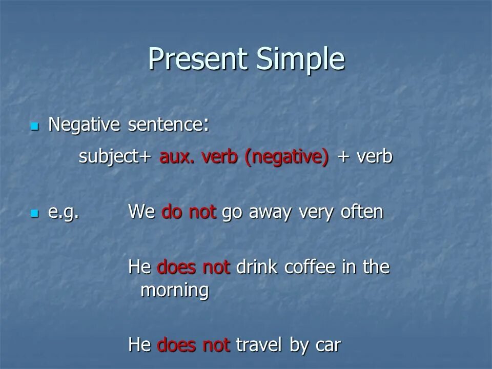 Present simple negative. Present simple негатив. Present simple negative sentences. Презент Симпл негатив.