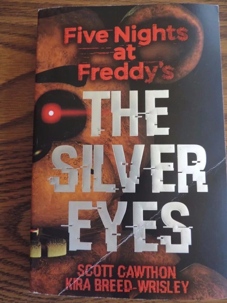 Серебряная книга фнаф. Скотт Коутон the Silver Eyes. Книга Five Nights at Freddy's. Книга Five Nights at Freddy's серебряные глаза. Five Nights at Freddy's Скотт Коутон серебряные глаза.