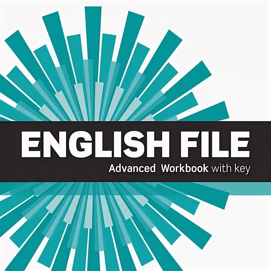 English file: Advanced. New English file Advanced. English file third Edition Advanced. English file Advanced 3rd Edition. English file advanced workbook
