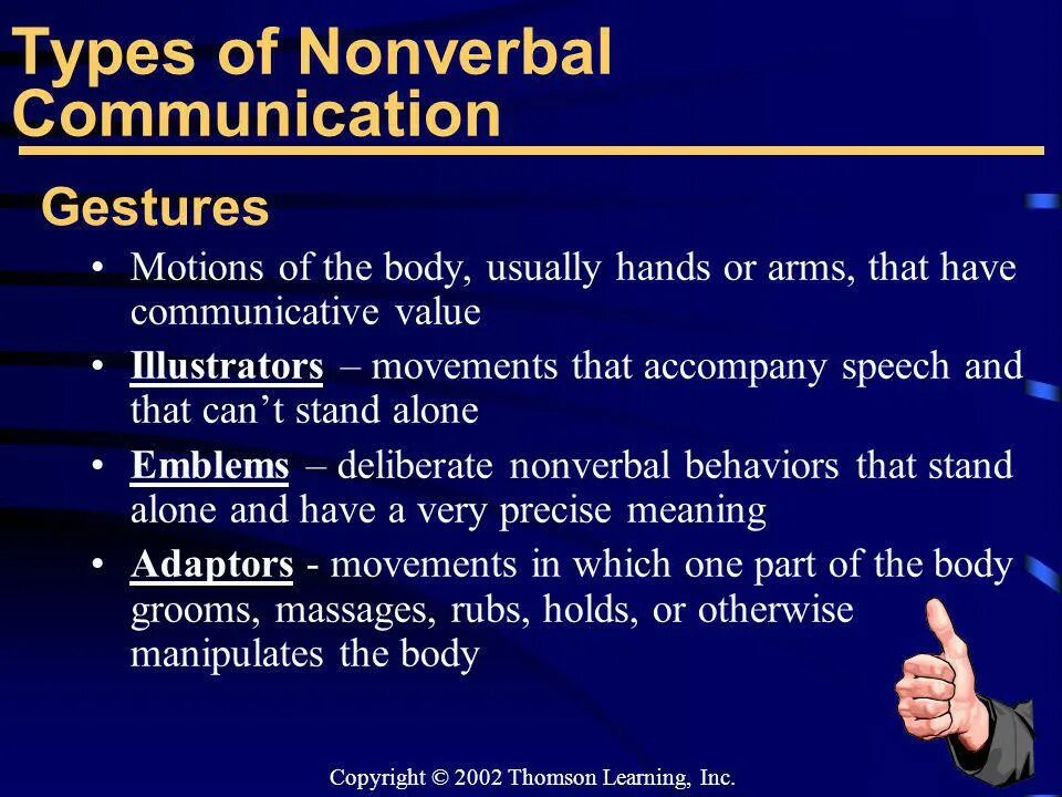 The types of communication are. Types of nonverbal communication. what is nonverbal communication. verbal and nonverbal communication. nonverbal gestures.