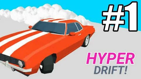 Hyper drift без рекламы много денег