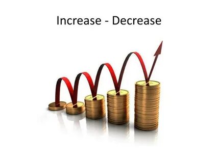 Increase decrease