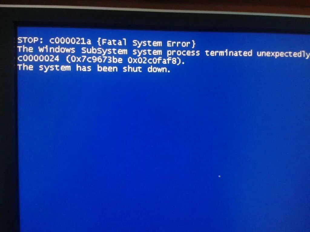 Error process terminated. Синий экран смерти c000021a. stop c000021a. fatal system error. stop с000021а fatal system error.