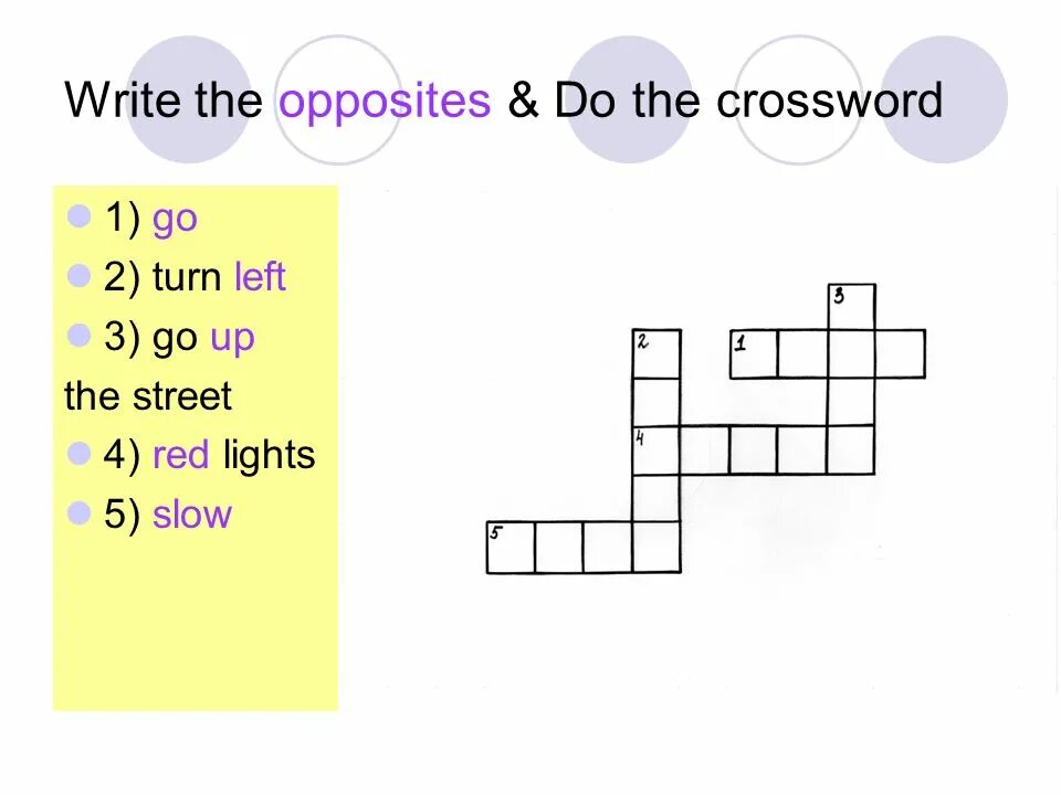 Write the opposites go turn left. Write the opposites. write the opposites 6 класс. write the opposites ответы. 2 write the opposite,.