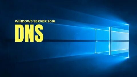 Dns server 2016