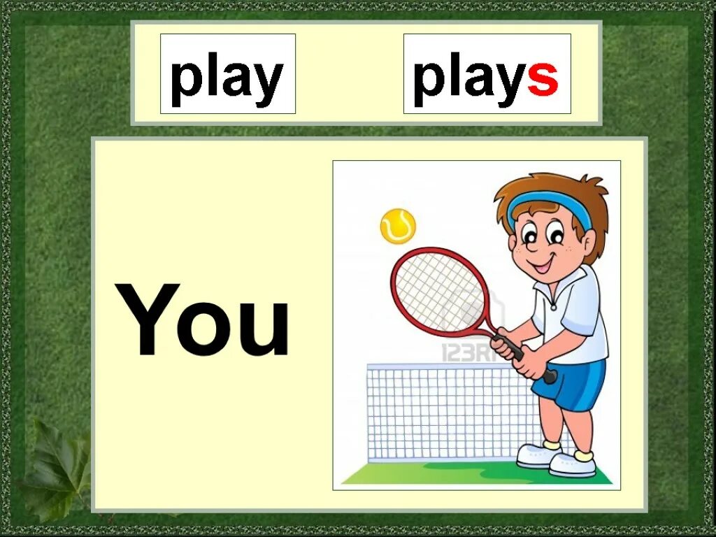 He can plays или play. He plays или playes. play plays правило. we play или we plays. played или plaied.