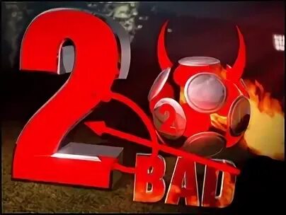 2 good 2 bad