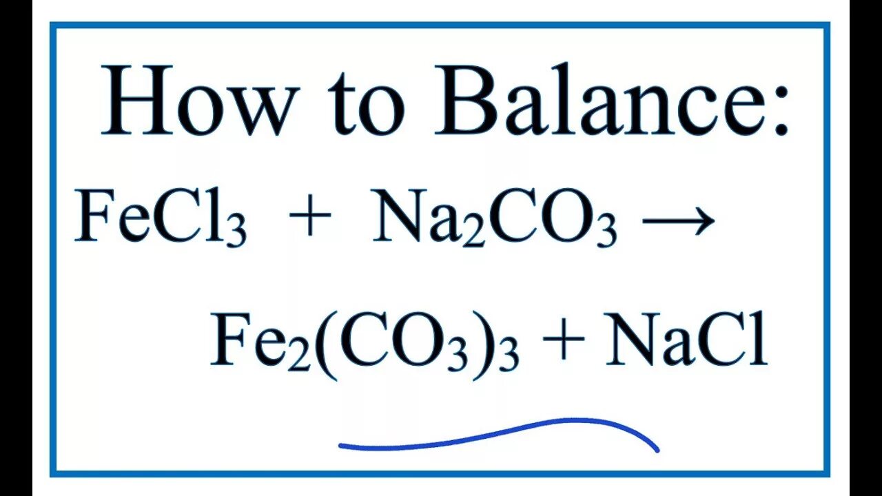 Fecl3 na2co3. Fecl2 na2co3. Fecl3 NACL. Fe2(co3)3. Карбонат натрия и кислород реакция
