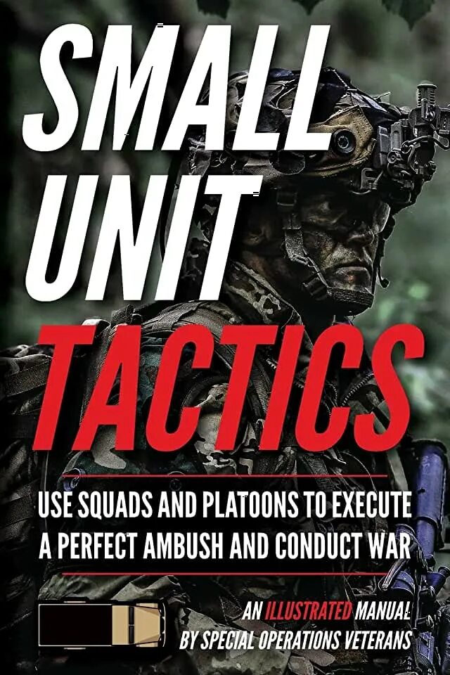 The smallest unit. Small unit tactics handbook. book tactics 2 respons.