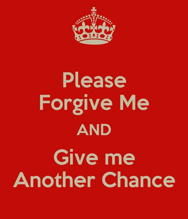 Please give me this. Forgive me картинки. Please forgive. Forgive me forgive me forgive me. Please forgive me игра.