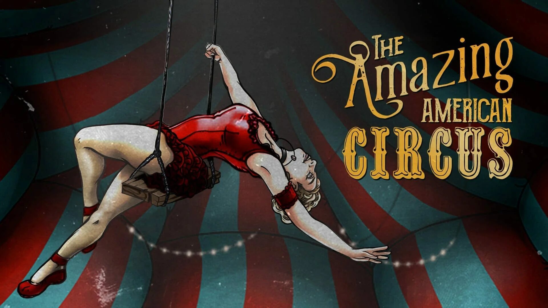 Ролики цифровой цирк. Американский цирк. Цирк заставка. Симулятор цирка. The amazing American Circus.