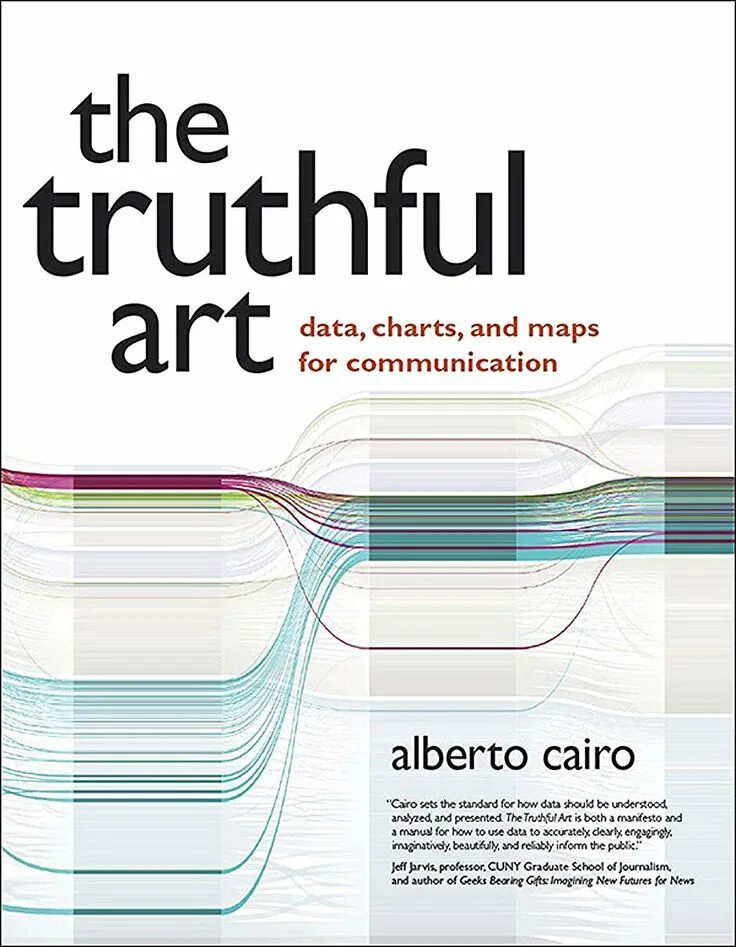 Data art. Альберто каиро. data artist. truthful. the art of data analysis.