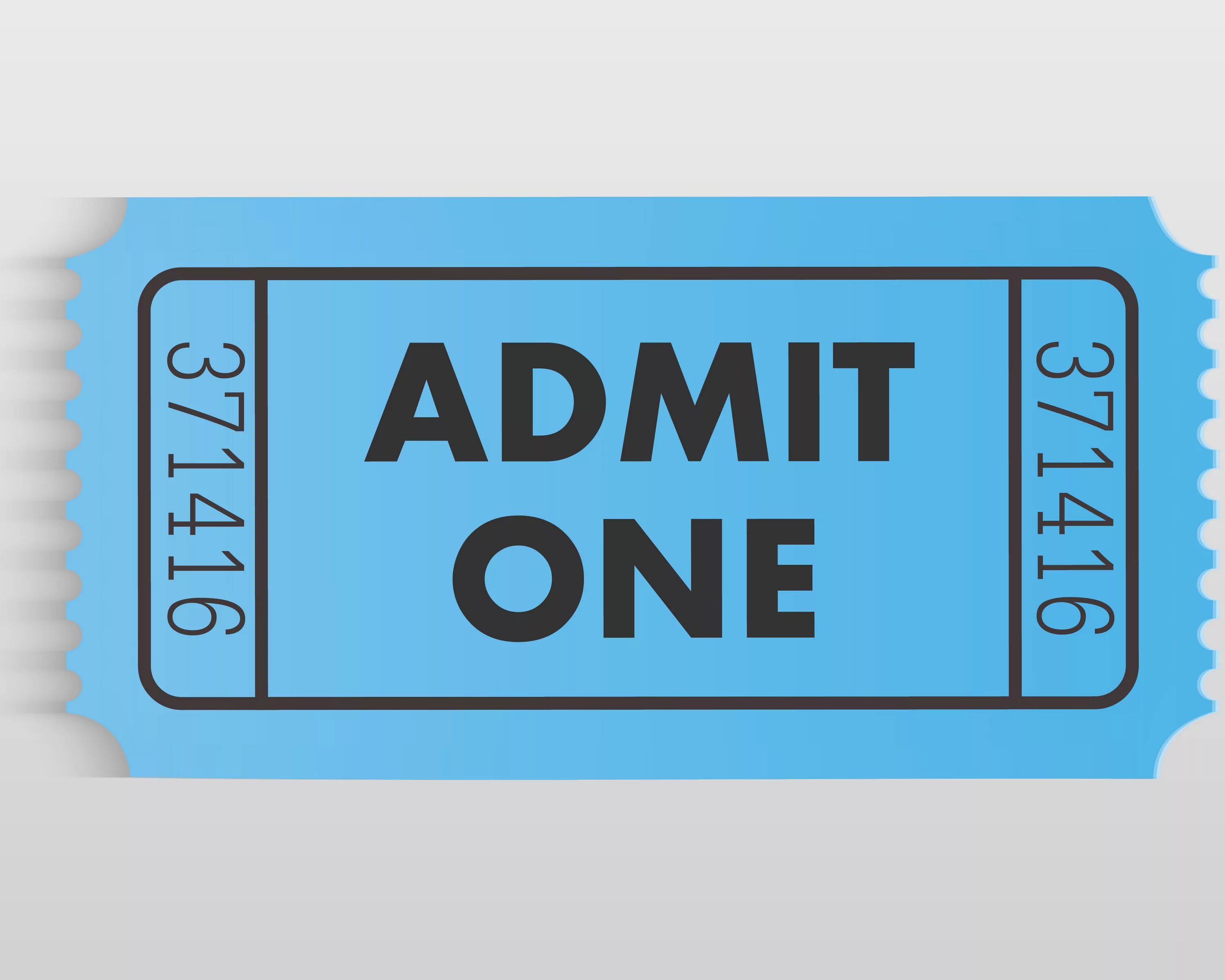 Blue ticket. Билет admit one. Admit one ticket. Admit картинка. Admit one надпись.