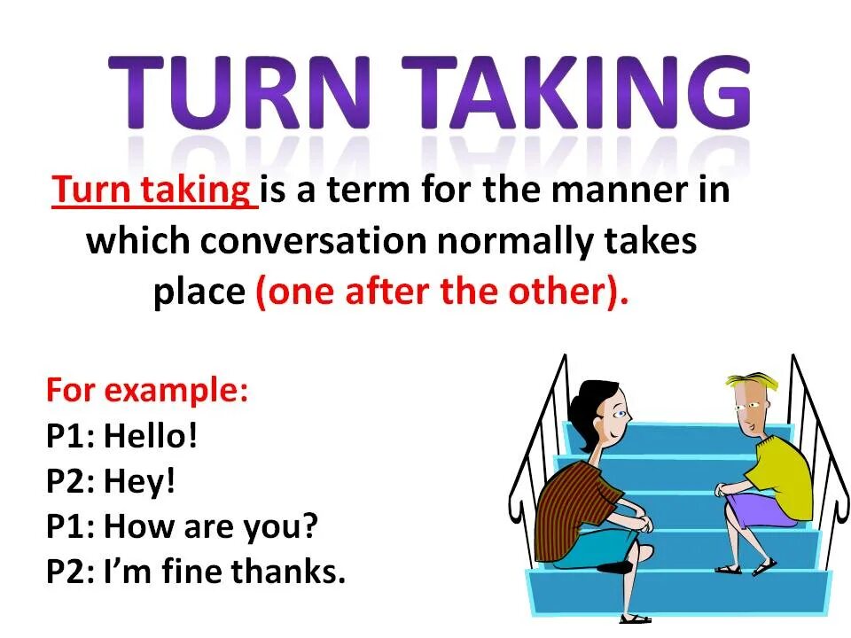 Turn-taking Strategies. Taking turns. Turn taking in conversation. Take turns картинки.