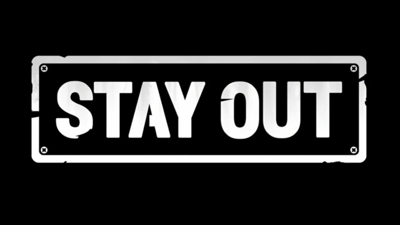 Stay out обои. Stay out прохождение. Don t stay out. Стей аут. Don t stay out.