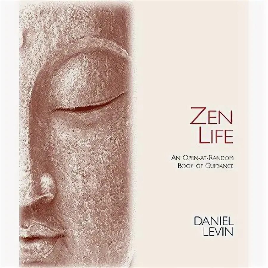 Лайф зен. Daniel Levin the Zen. Лайф дзен. Zen ма. Ed Life дзен.