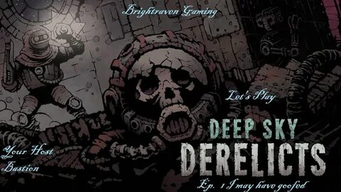 Deep sky derelicts