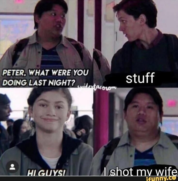 Hi what are you doing. What did you do last night. peter what are you doing meme. peter what are you doing crack. what did they do last night.
