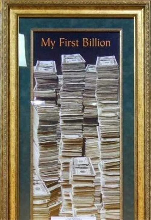 Картина мой первый миллион долларов. Мой первый миллиард картина. Картина милион долоров. Миллиард долларов картина.