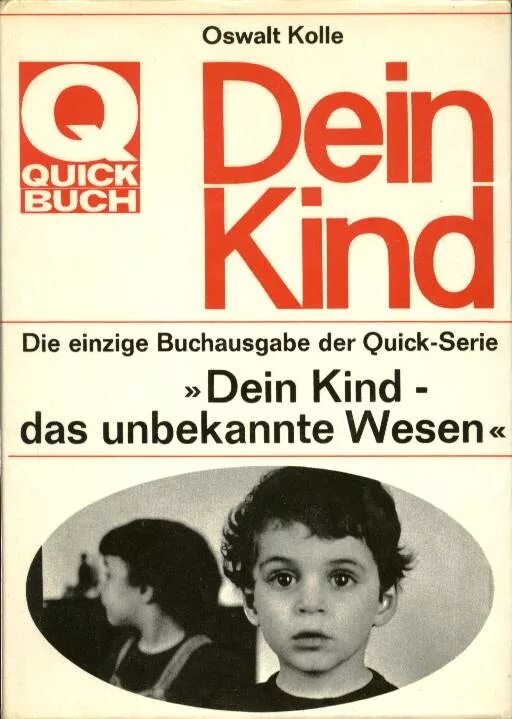 Oswalt Kolle: dein kind, das unbekannte Wesen Западная Германия 1970. Постер Oswalt Kolle: dein kind, das unbekannte Wesen. Dein kind