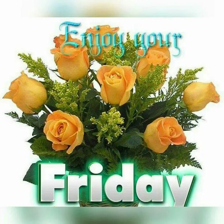 Dear friend good day. Happy Friday Dear. Happy Friday friends. Good morning Happy Friday. Happy Friday good Day.