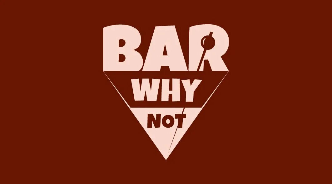 Why not 6. Бар why not. бар why not дубна. why not сочи. логотип why not.
