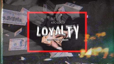 Loyal текст