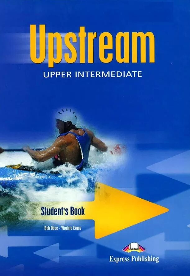 Upper inter. Upstream Upper Intermediate. Upstream учебник. Upstream b2+. Upstream Upper Intermediate b2+ student's book.