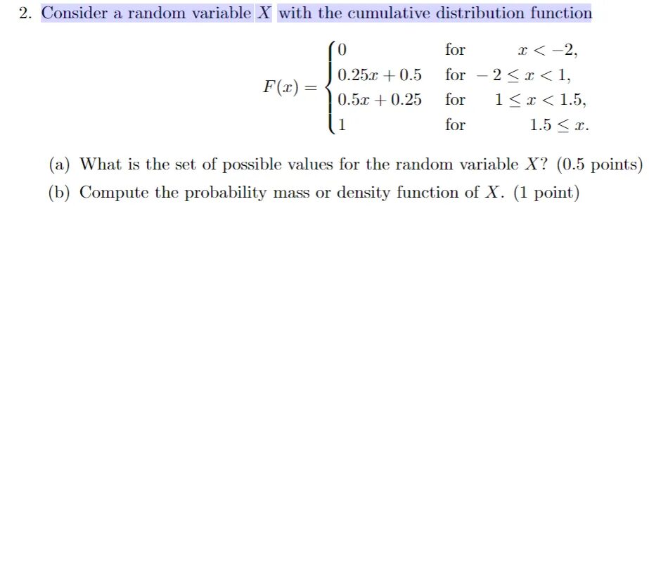 Find the probability p2, cumulative distribution function f(x).. Walker has variable function. X variable. The Definition of a Random variable (as a function of the Set of Basic outcomes).