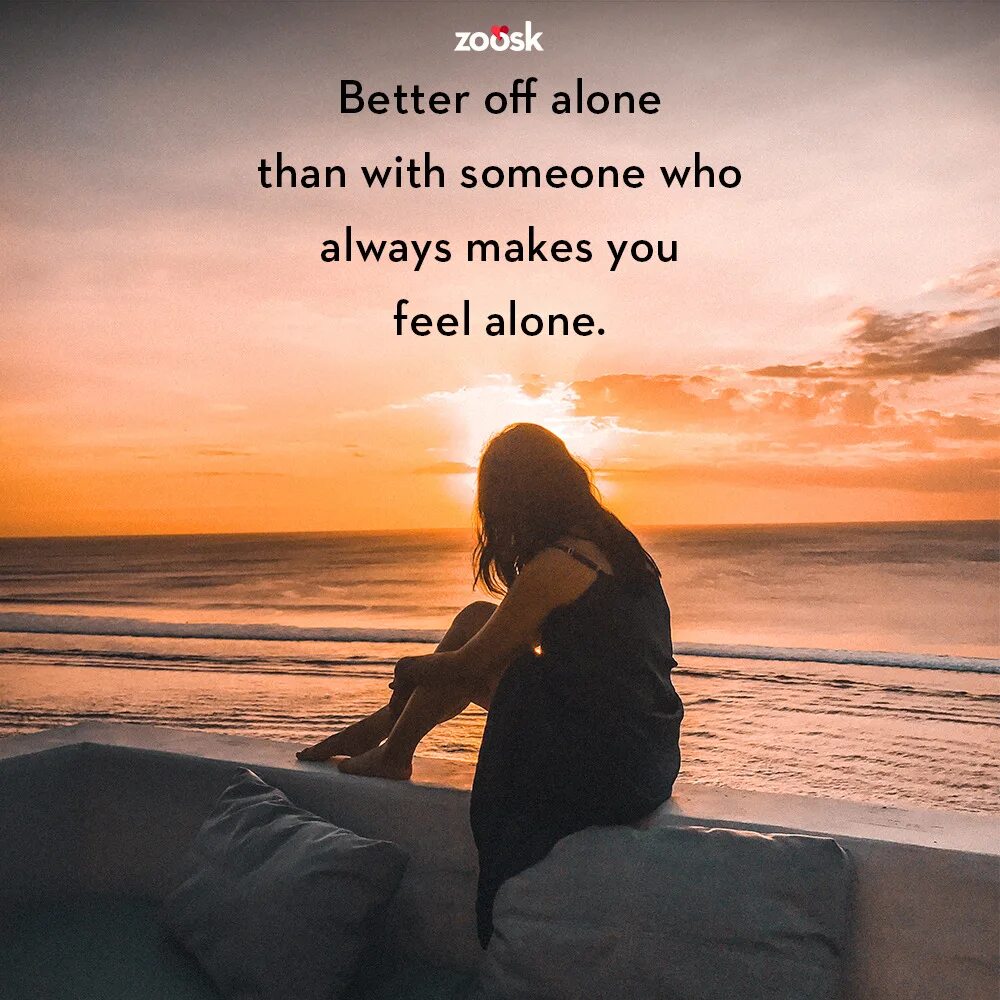 It is better to talk. You feel alone. better be alone. feel alone картинки. always alone блоггер.