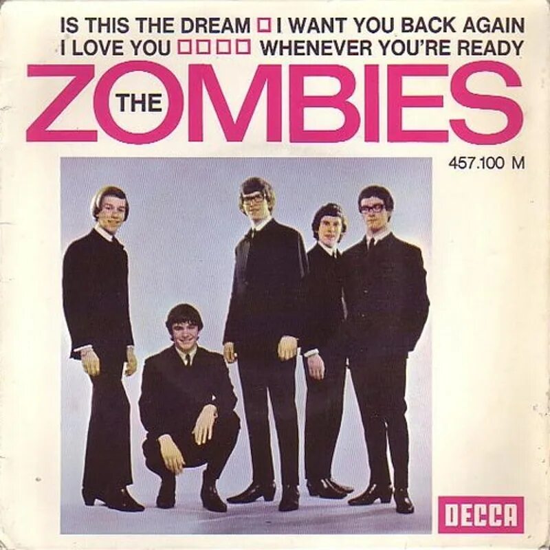 I wanted back to you. The zombies i want you back again. группа the zombies альбомы.