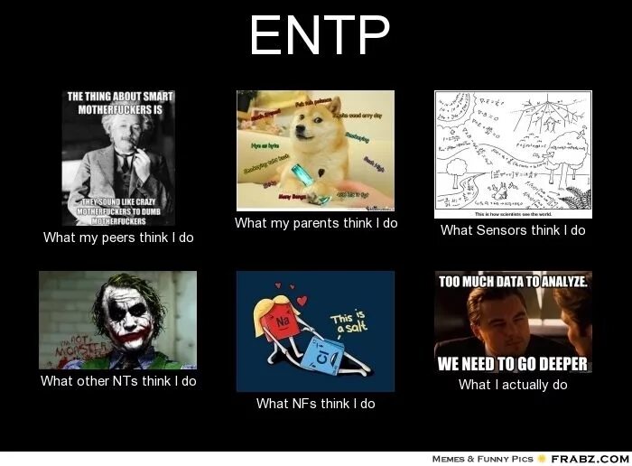 Entp тип. Entp мемы. entp личность. entp тип личности мемы. entj мемы.
