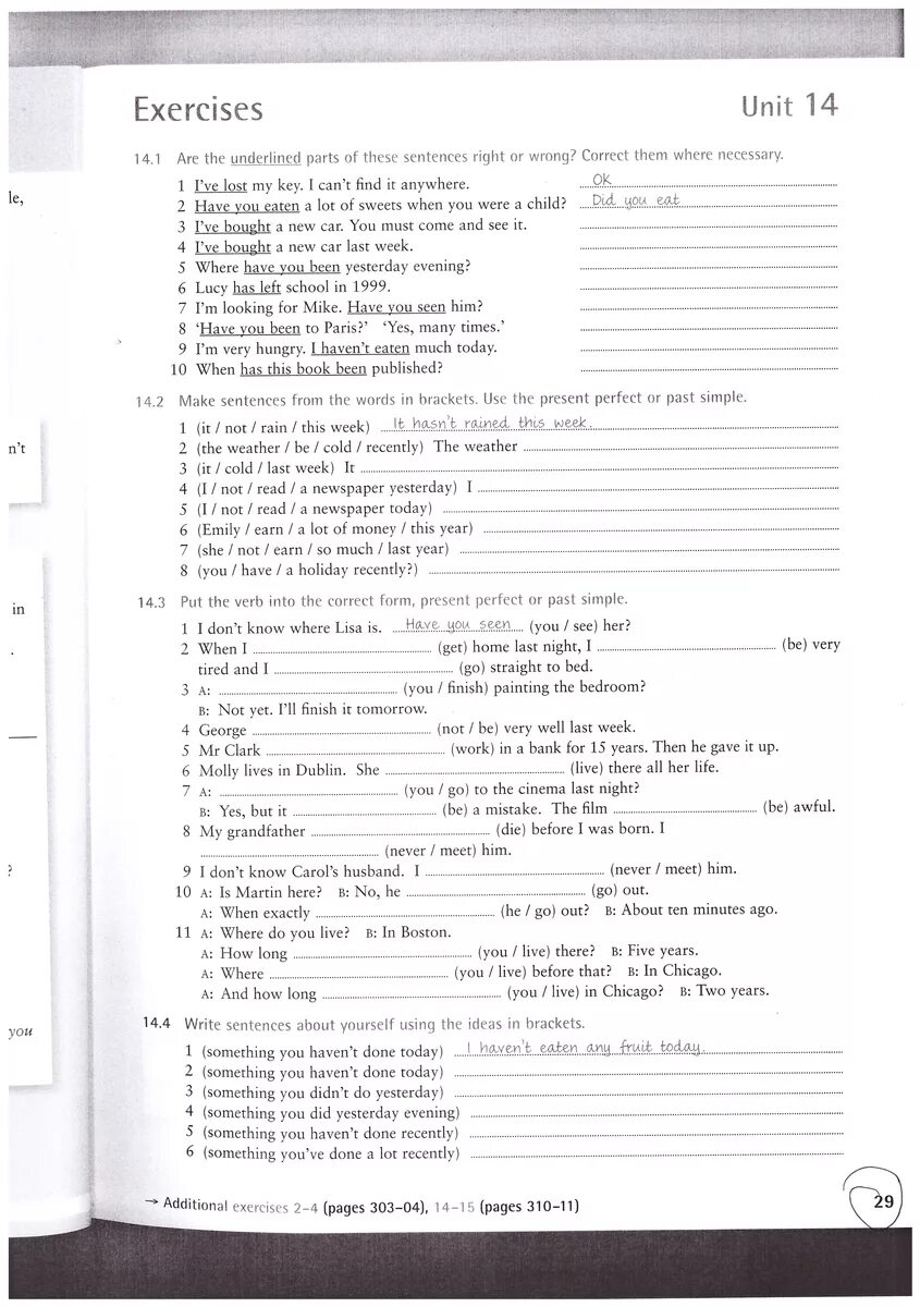 Are the underlined parts of these. Unit 11 exercises. Are the underlined Parts of these sentences right or wrong correct them where necessary 14.1 ответы. Are the underlined verbs right or wrong correct them where necessary 3.1 ответы. Exercises Unit 14 14.2 ответы.