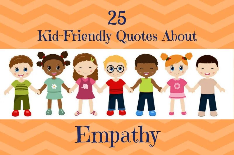 Kindness empathetic. Empathy, compassion, and Kindness. Что значит "Kid friendly". Friend quotes for Kids.