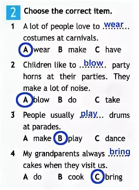 Choose the correct item i always. Choose the correct item 6 класс английский язык. choose the correct item 6 класс ответы. choose the correct item 7 класс ответы. a lot of people love to costumes at carnivals wear make have to do.