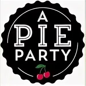 Pie party. Pie party