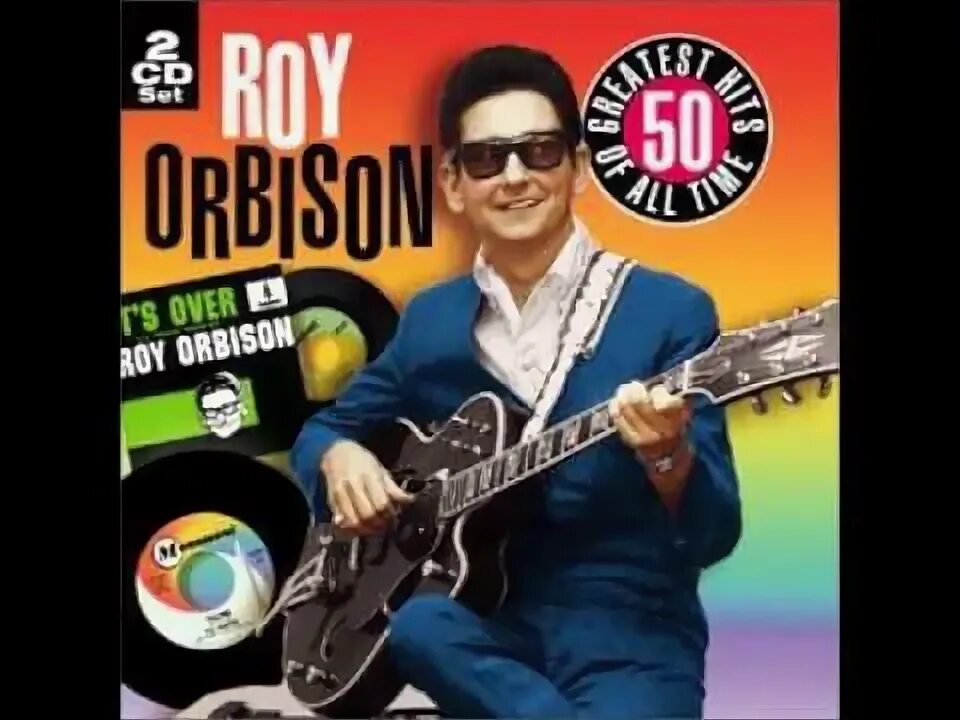 Орбисон. Роу песни слушать. Roy orbison mystery girl. Барбара орбисон. Рой орбисон слушать.
