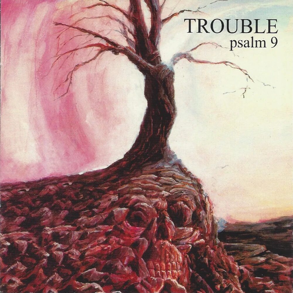 Be in trouble have a trouble. Trouble psalm 9. psalm игра. ministry - κεφαληξθ (psalm 69: the way to succeed and the way to suck eggs) (1992).