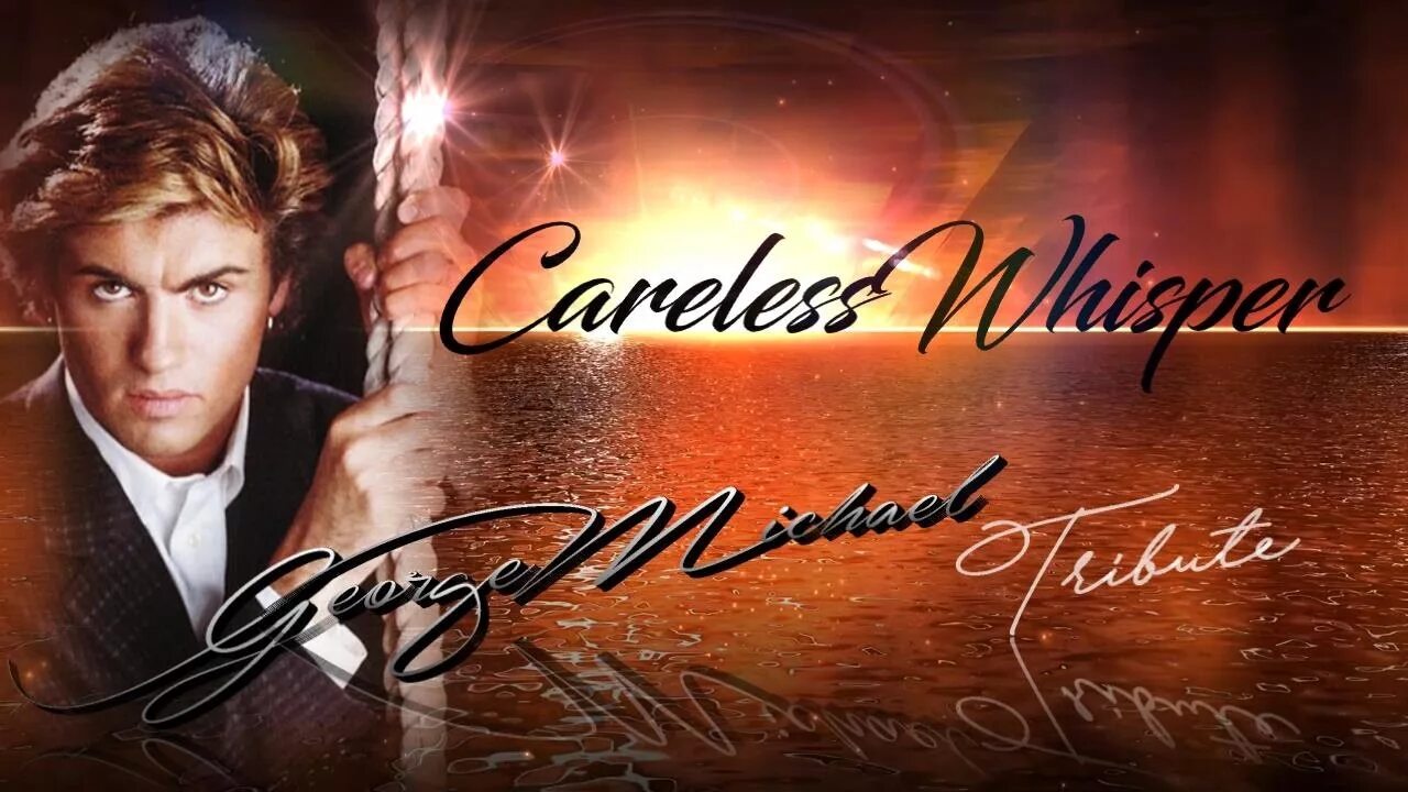 Песня джорджа майкла careless. Careless Whisper George Michael обложка. Обложка диска George Michael Careless Whisper. George Michael - Careless Whisper обложка альбома.