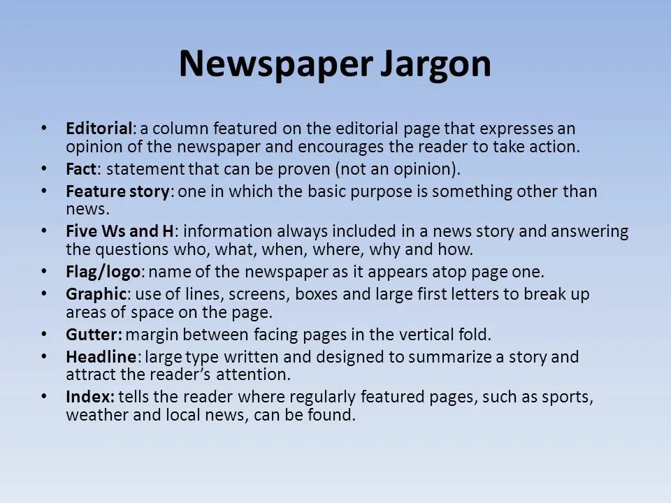 Features of newspaper. Types of newspapers. Editorial newspaper. Газета на тему английская литература.