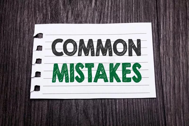 Common mistakes