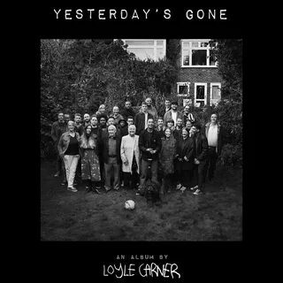 Yesterday's gone
