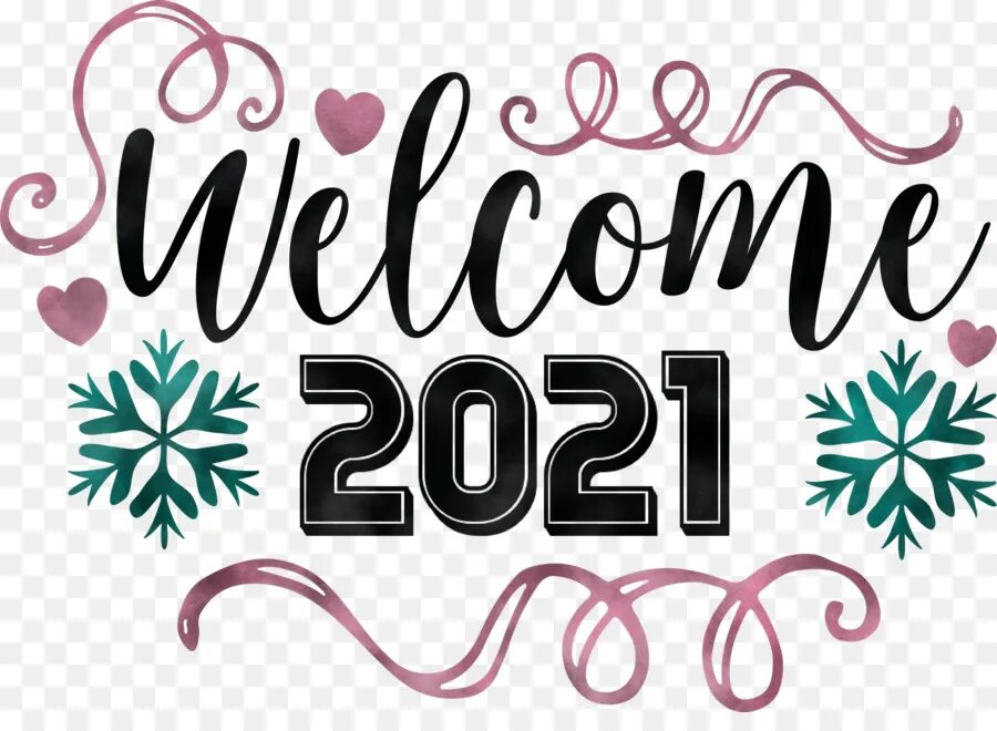 Welcome 2021. Welcome 2021. Welcome 2021. Welcome 2021. Welcome 2021.
