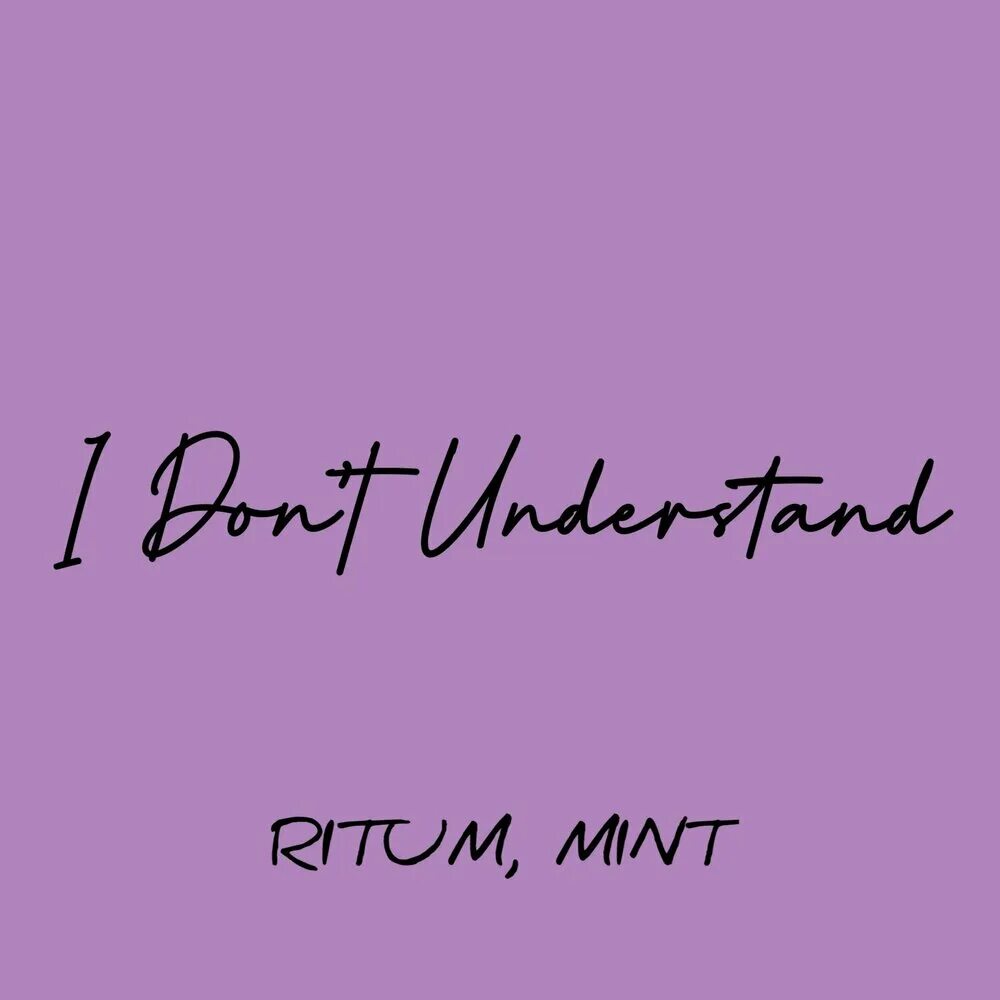 I don t understand песню. I don&#039;t understand песня.