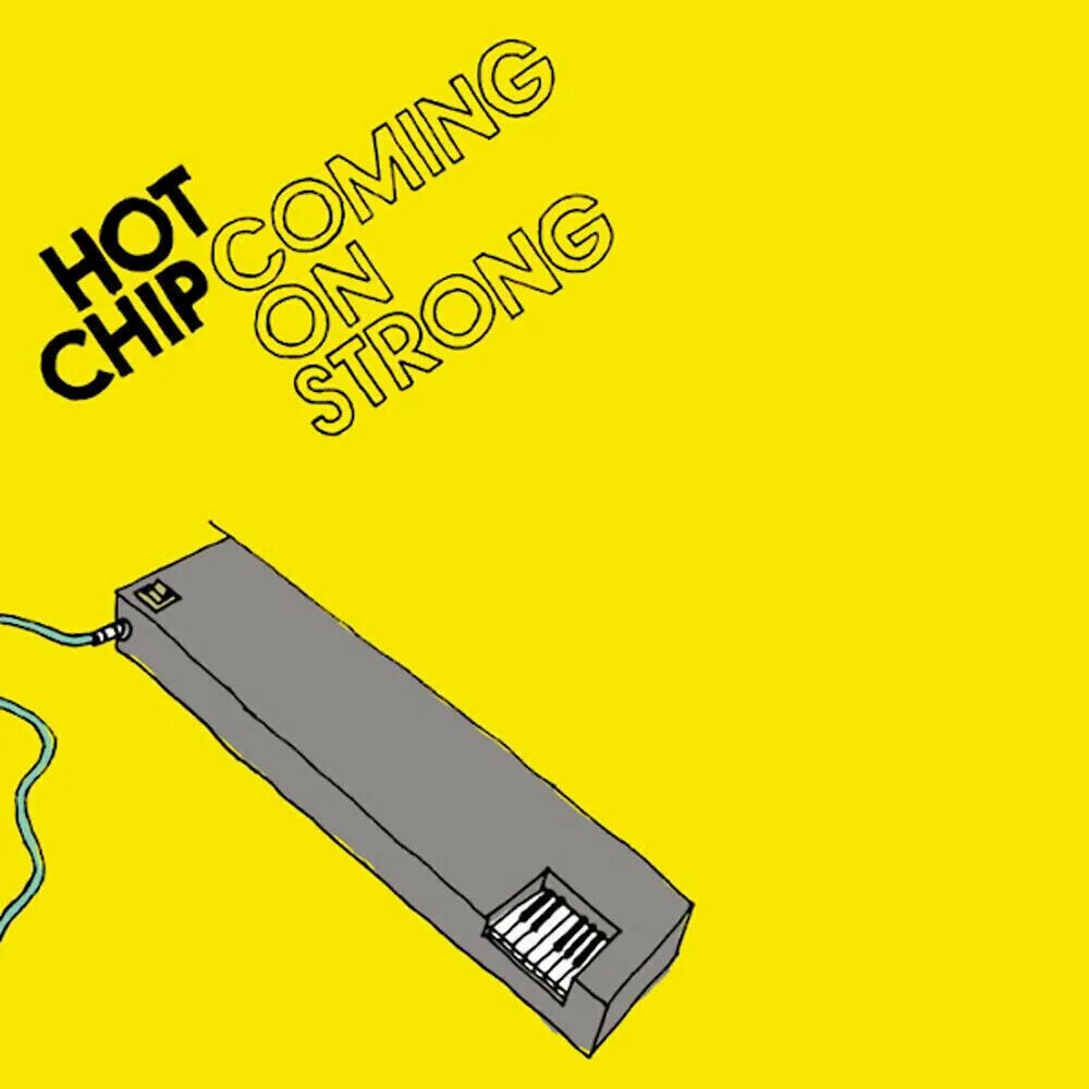 Last chip. Hot chip. hot chip &quot;in our heads (cd)&quot;. hot chip - coming on strong.