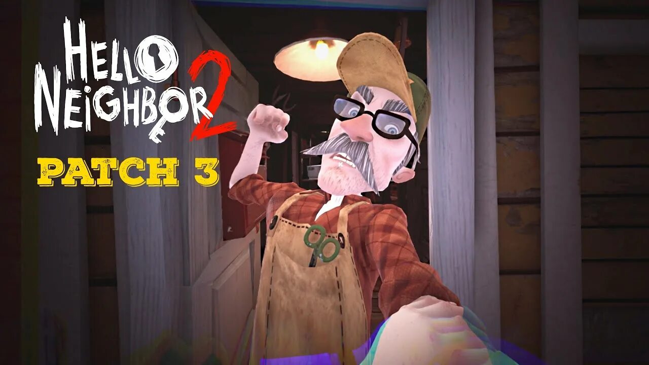 Hello neighbor 2 patch 2. Hello neighbor 2 patch 2